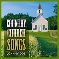 Johnny Doe - Country Church Songs
